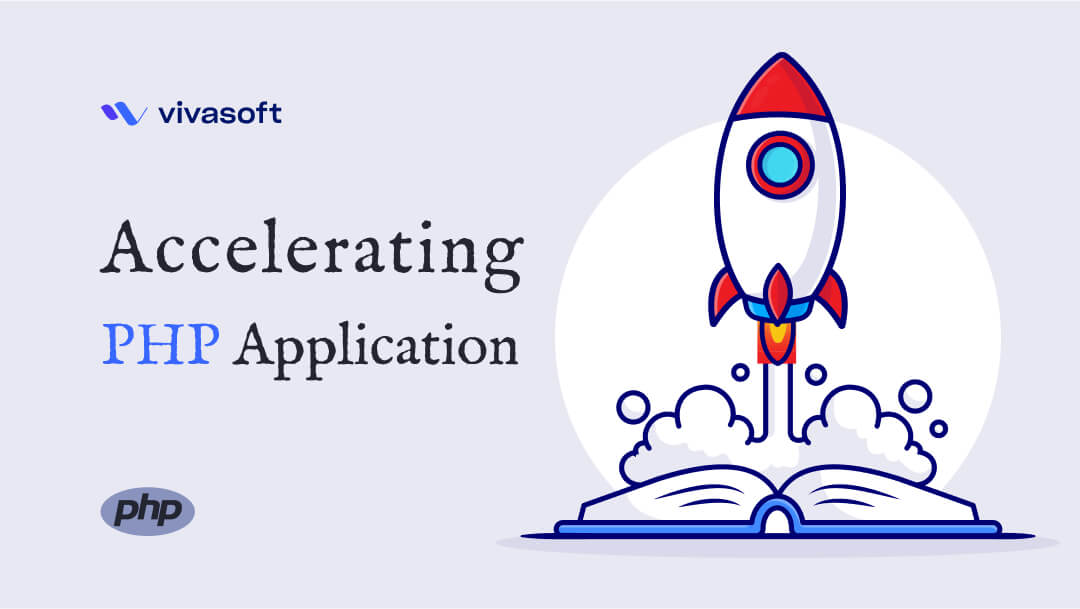 Accelerating PHP Application